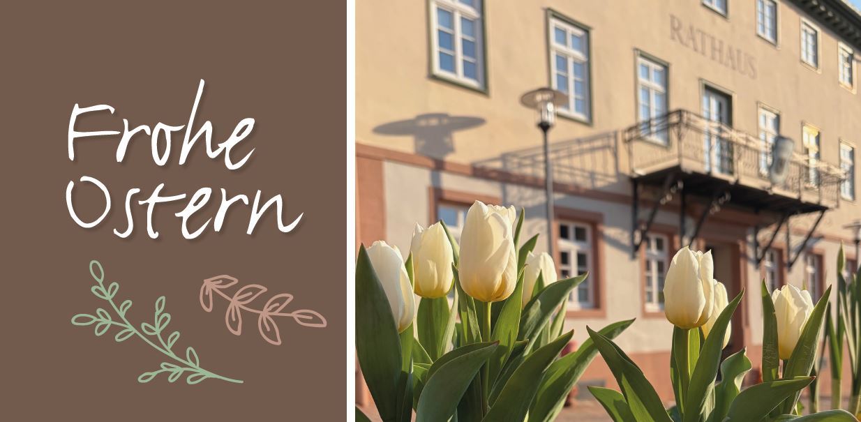 Bild mit Tulpen vor dem Rathaus und Schriftzug Frohe Ostern